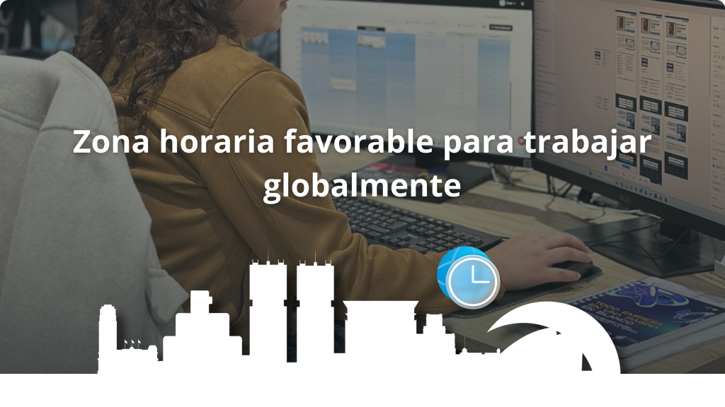 Zona horaria favorable